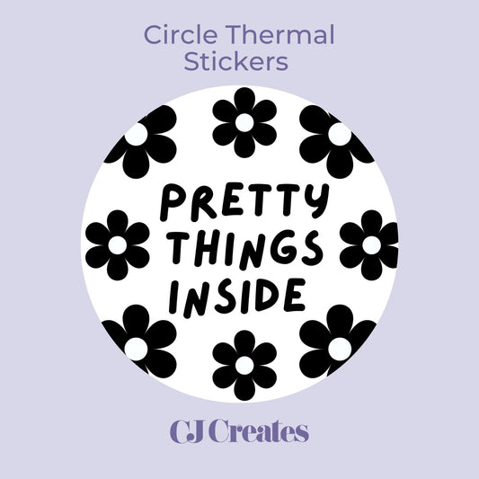 Pretty Things Inside (flowers) Circle Thermal Stickers