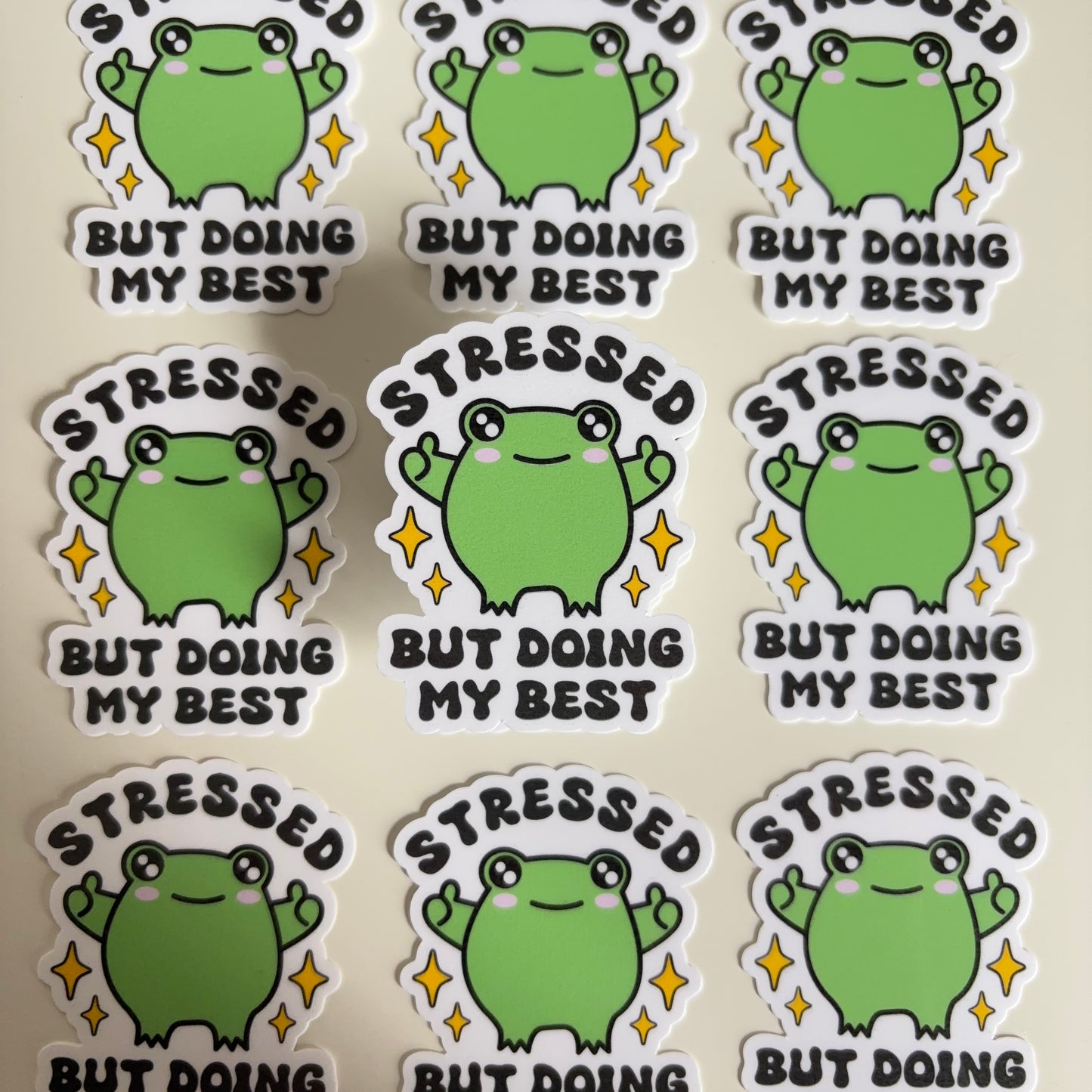 STRESSED BUT DOING MY BEST (Die Cut Sticker)