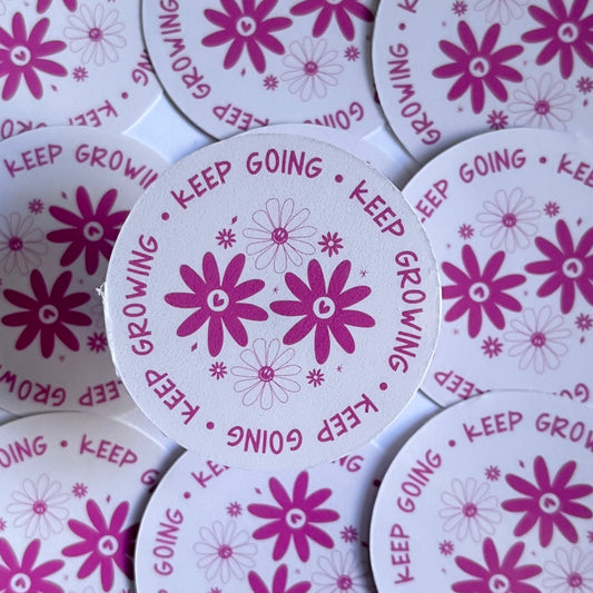 keep gowing, keep going Die Cut Sticker
