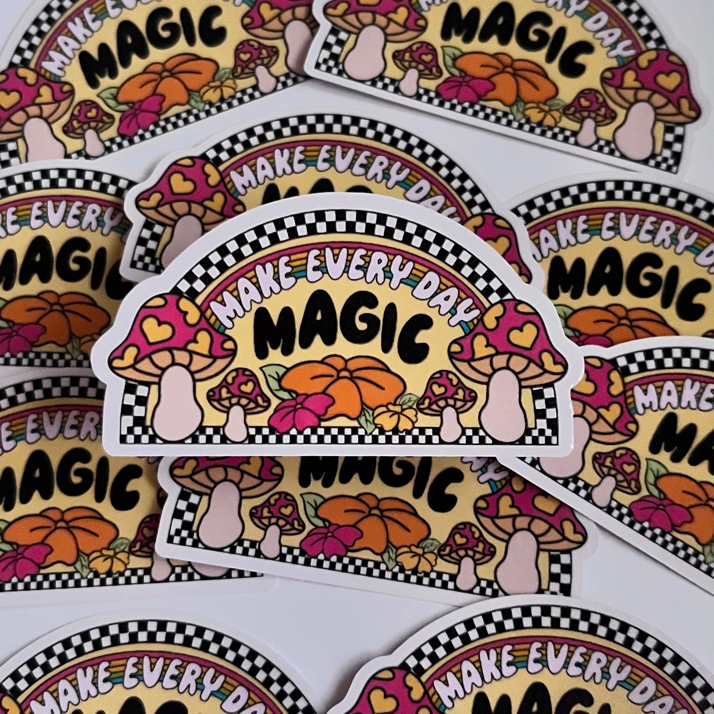 Make every Day Magic Die cut sticker