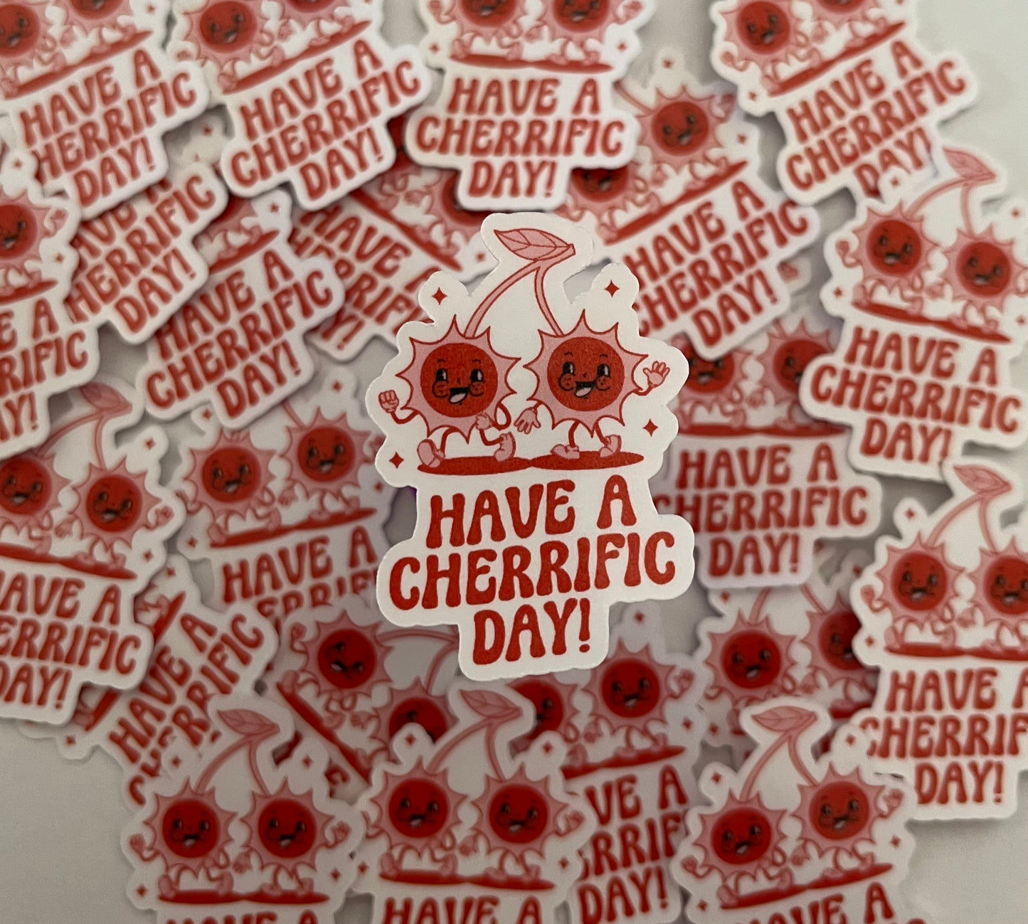 Have a cheerific day die cut sticker