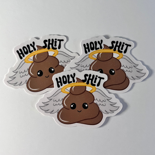 Holy Sh*t (Die Cut Sticker)