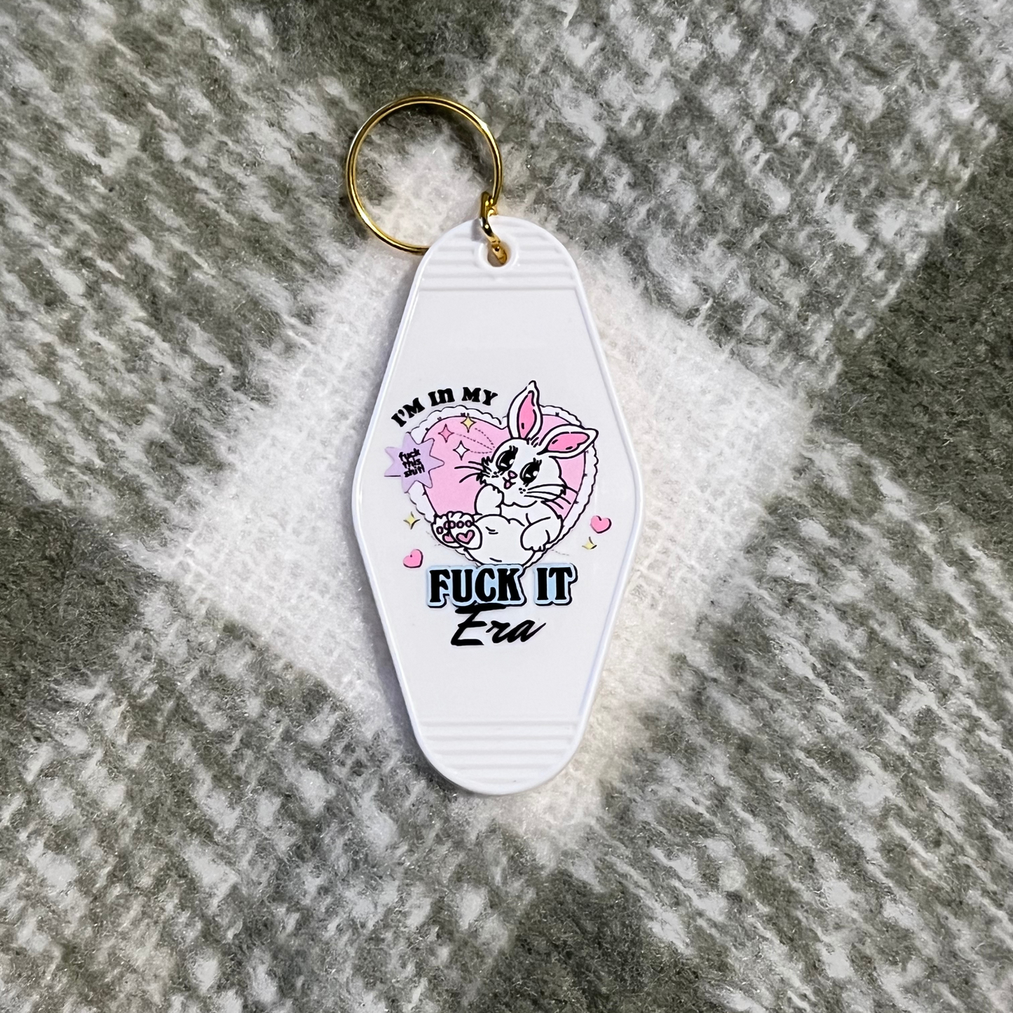 In my F*ck it Era Keychain