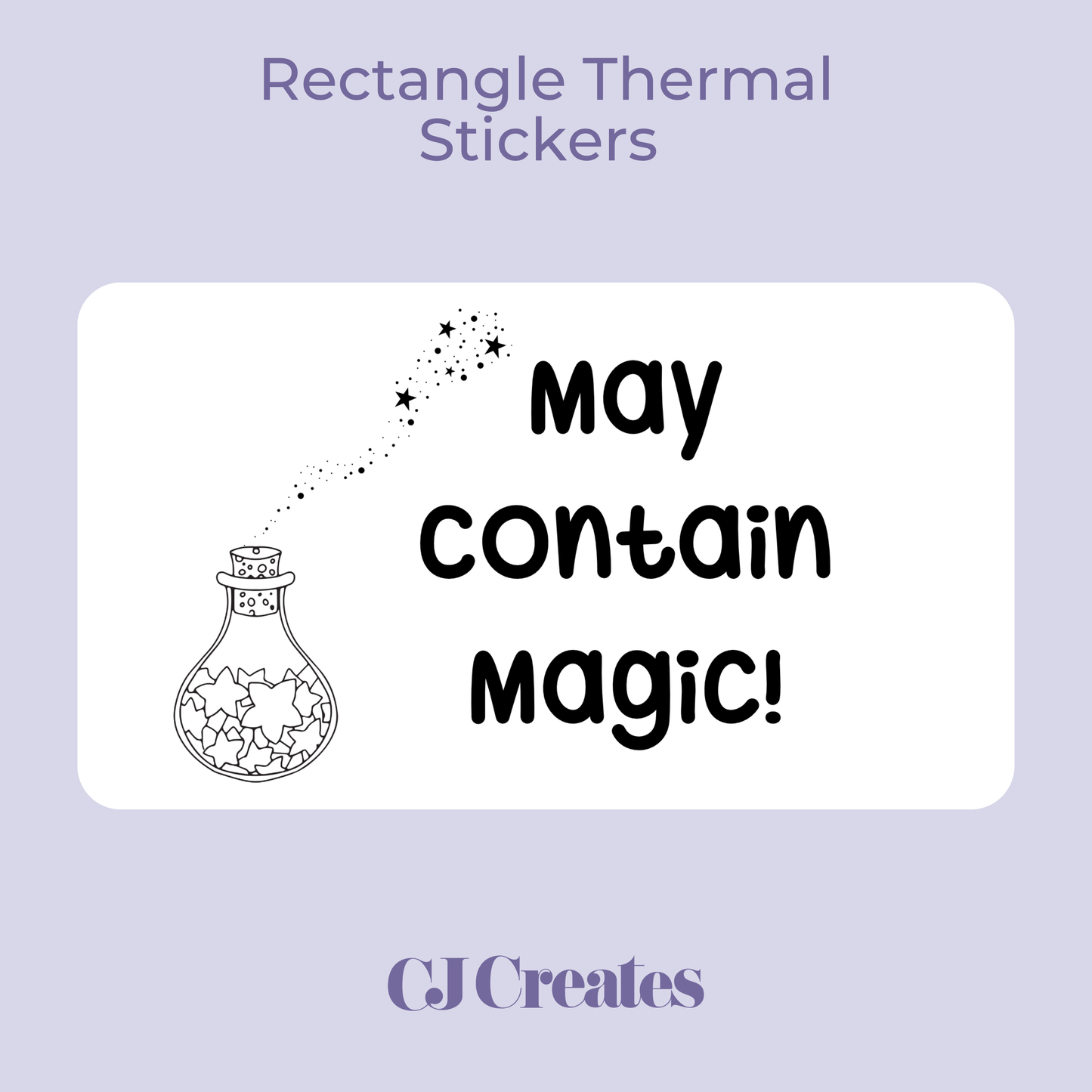 May Contain Magic Rectangle Thermal Stickers