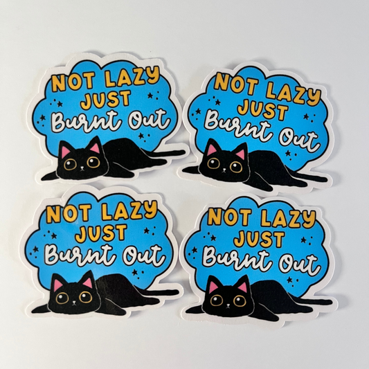 Burnt Out (Die Cut Sticker)