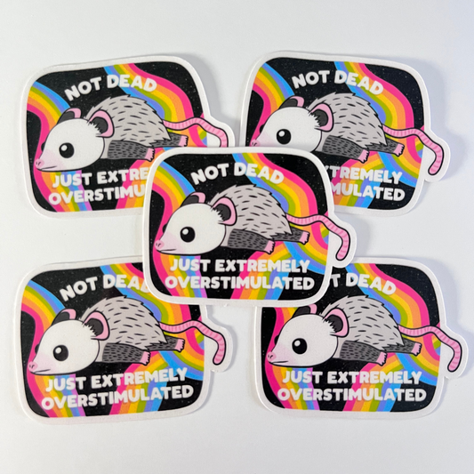 Extremely Overstimulated (Die Cut Sticker)