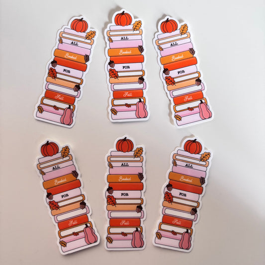 BOOKED FOR FALL (Die Cut Sticker)