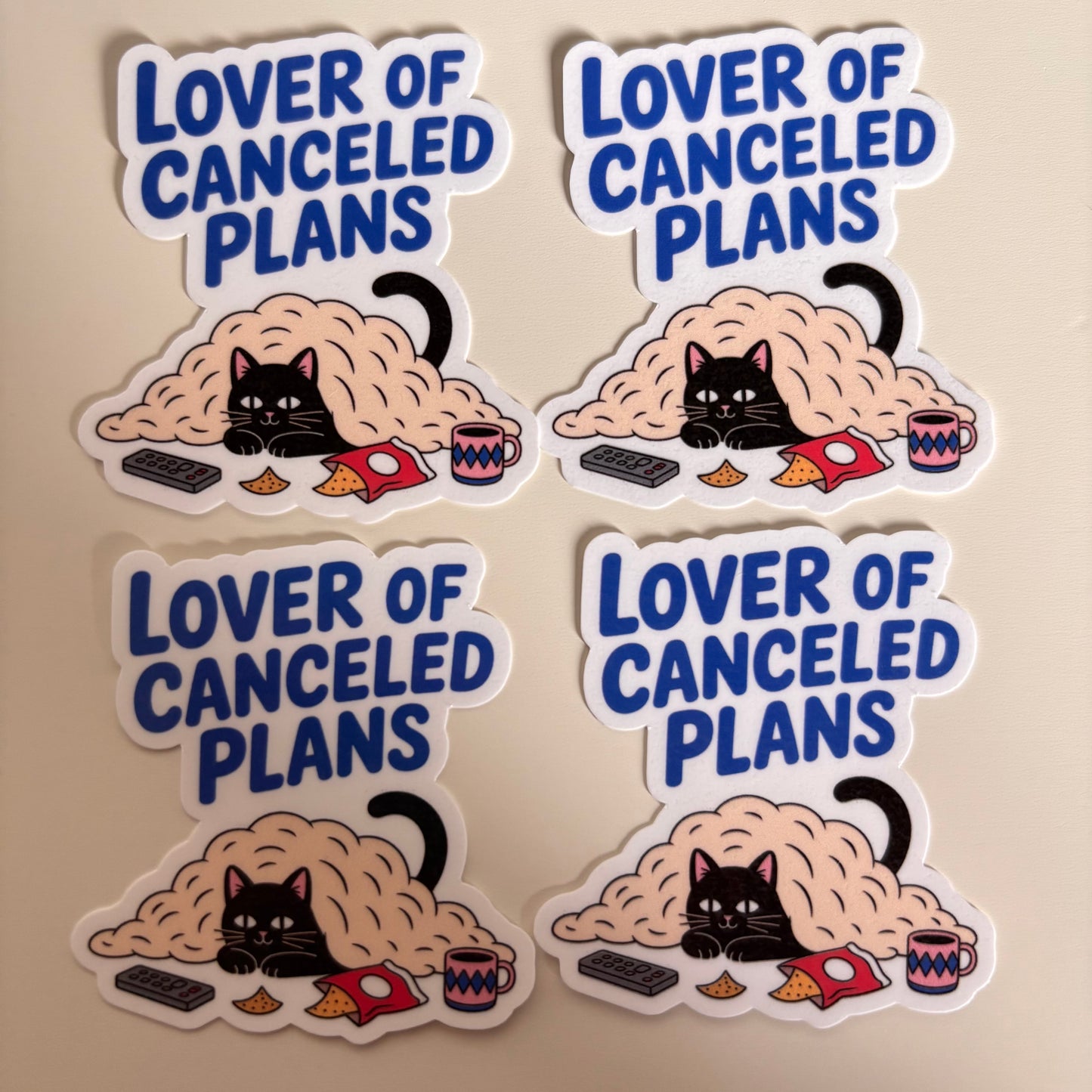 LOVER OF CANCELLED PLANS (Die Cut Sticker)