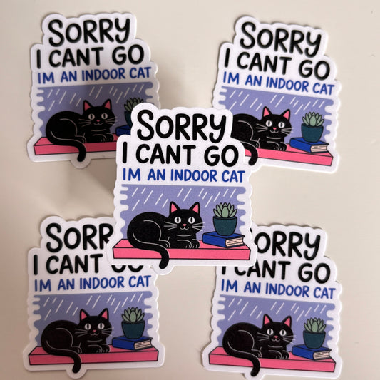 IM AN INDOOR CAT (Die Cut Sticker)
